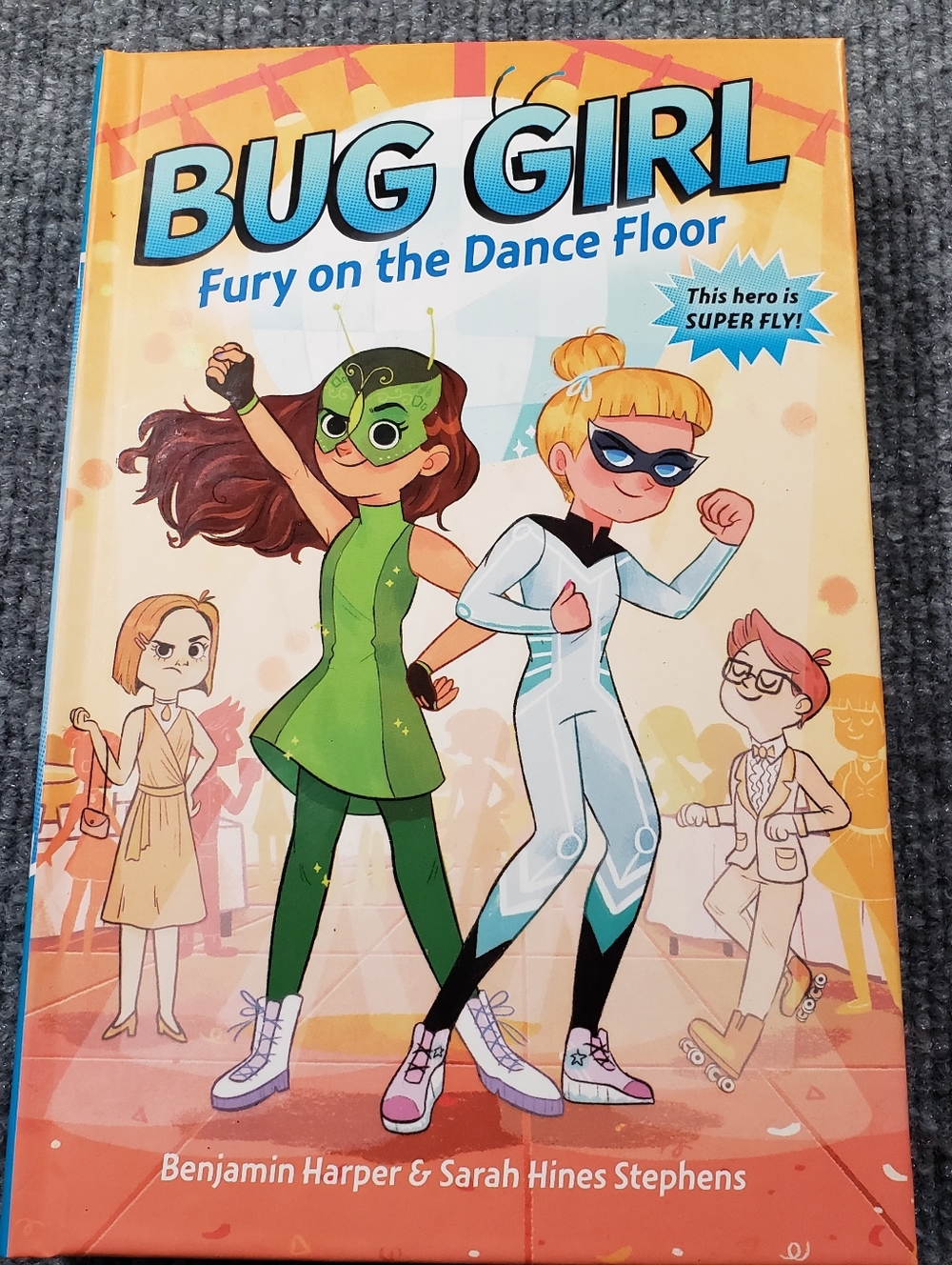 Bug Girl: Fury on the Dance Floor (Bug Girl, 2) BRAND NEW